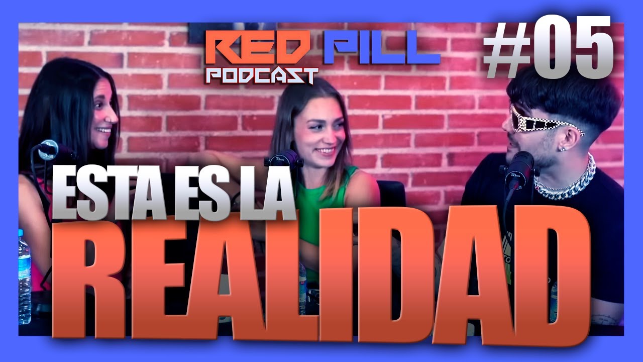 HOMBRES BUSCAN MUJERES JÓVENES y POCO PROMISCUAS | RED PILL PODCAST #05