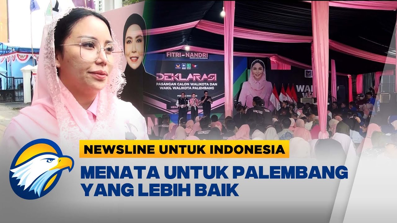Newsline Untuk Indonesia - Menata Untuk Palembang Yang Lebih Baik - [Newsline]