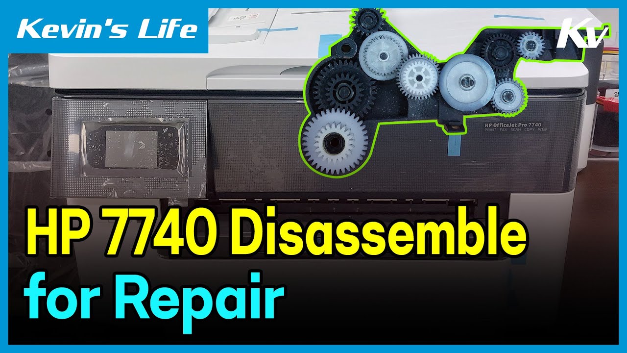 HP  8710, 8720, 8730 & 8740/HP 7720, 7730 & 7740  Disassembly (Refair for ASSY. Left Transmission)