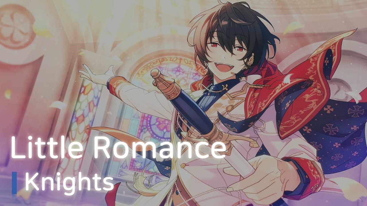 Knights 「Little Romance」　가사/歌詞