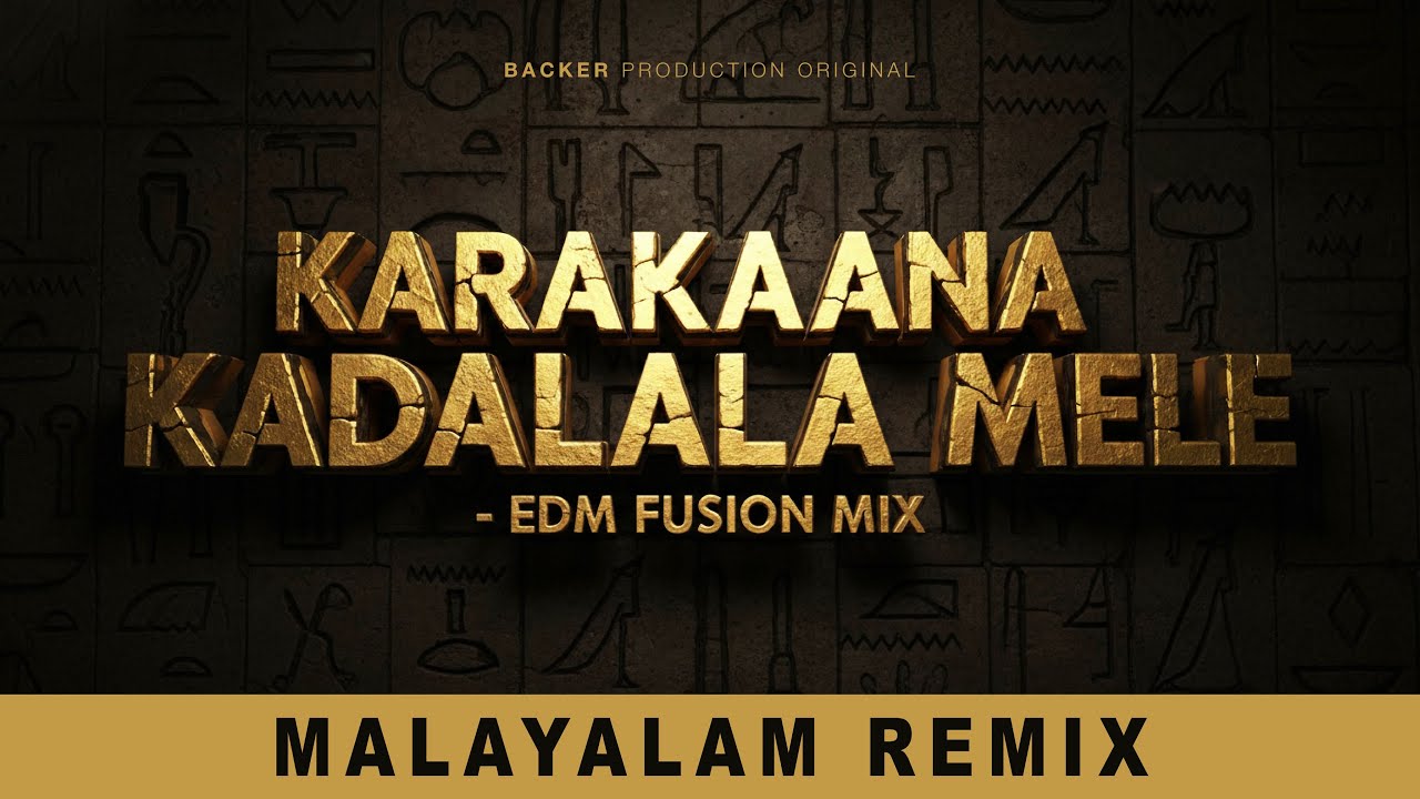 Karakaana Kadalala Mele (EDM Fusion Mix) | Backer Productions | KJ Yesudas | C O Anto