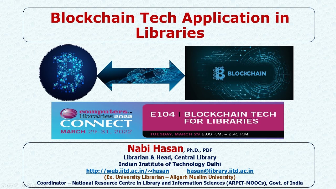 Blockchain Tech Application in Libraries