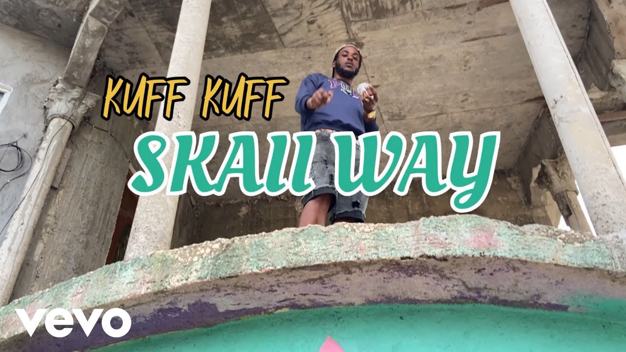 Kuff Kuff - Skaii Way (Official Music Video)