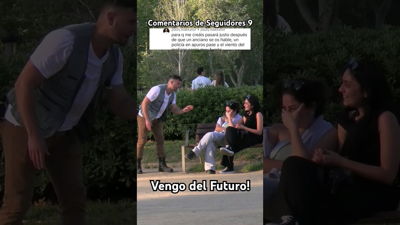 Vengo del FUTURO! ( comentarios de seguidores 9 ) #comunidad #showenvivo