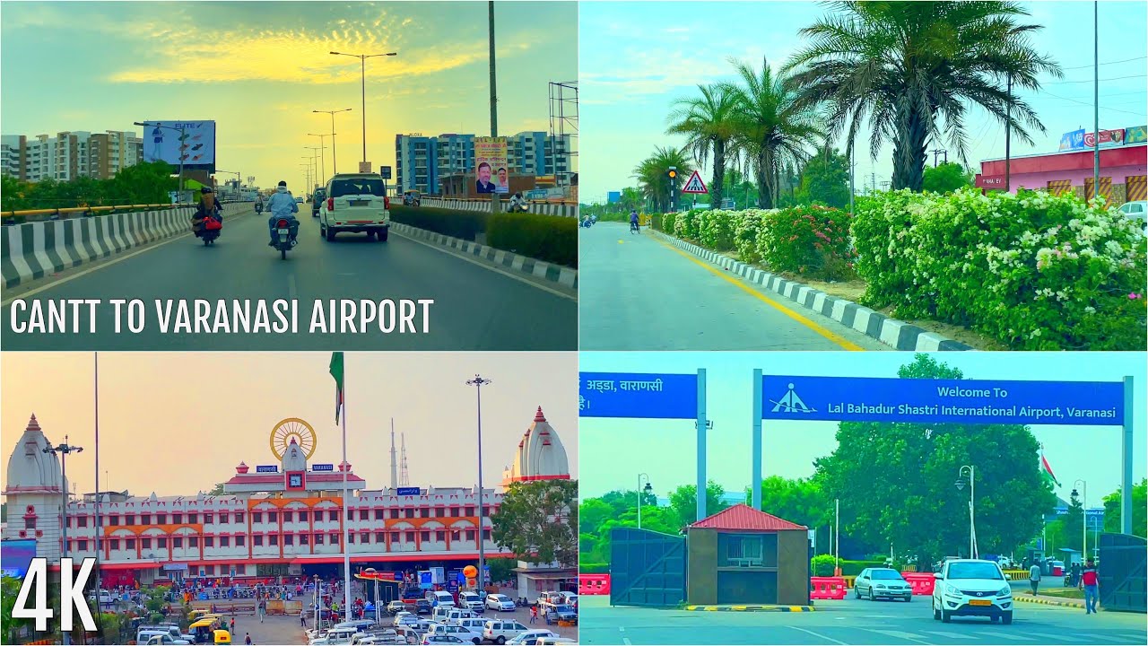 4K | Driving In Varanasi City | बनारस शहर के नजारे | Cantt To Varanasi Airport | Most Developed Area