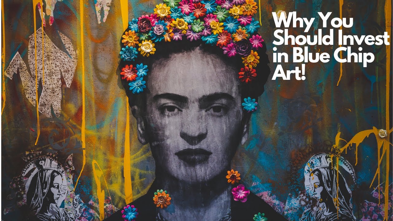 3 Reasons to Invest in Blue Chip Artists!