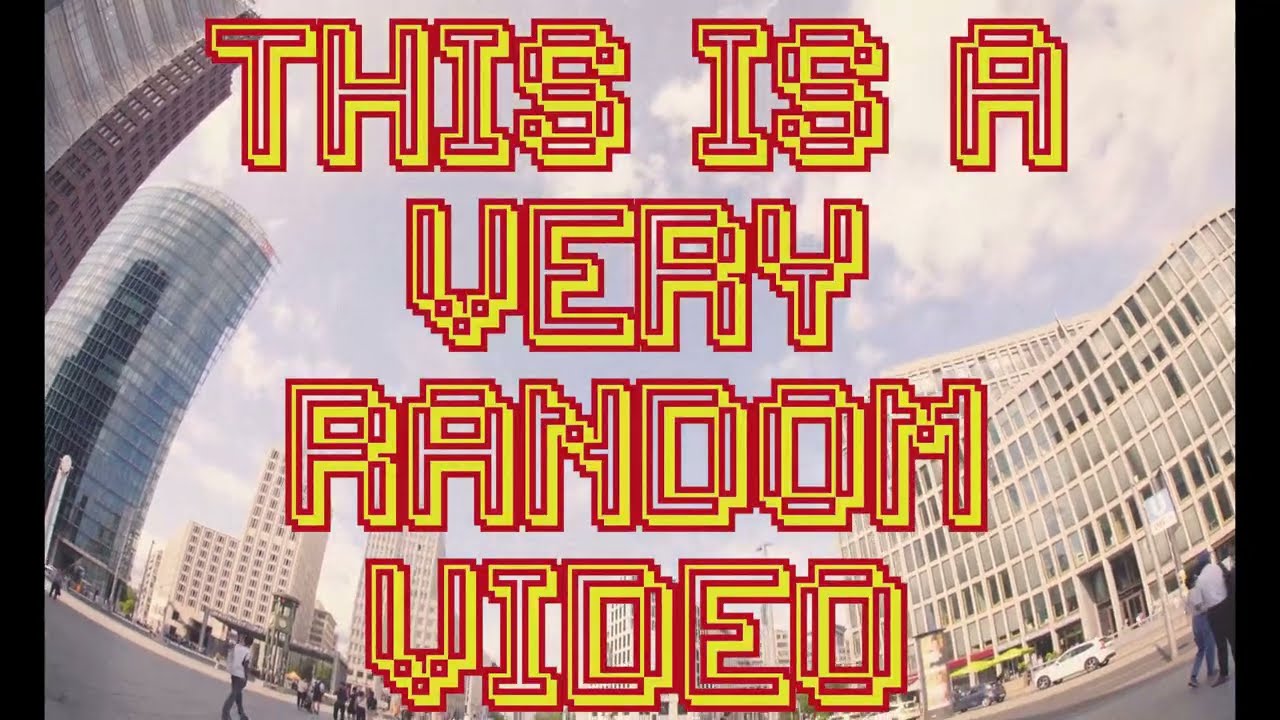 A Very Random Video | Short Music Video | Berlin