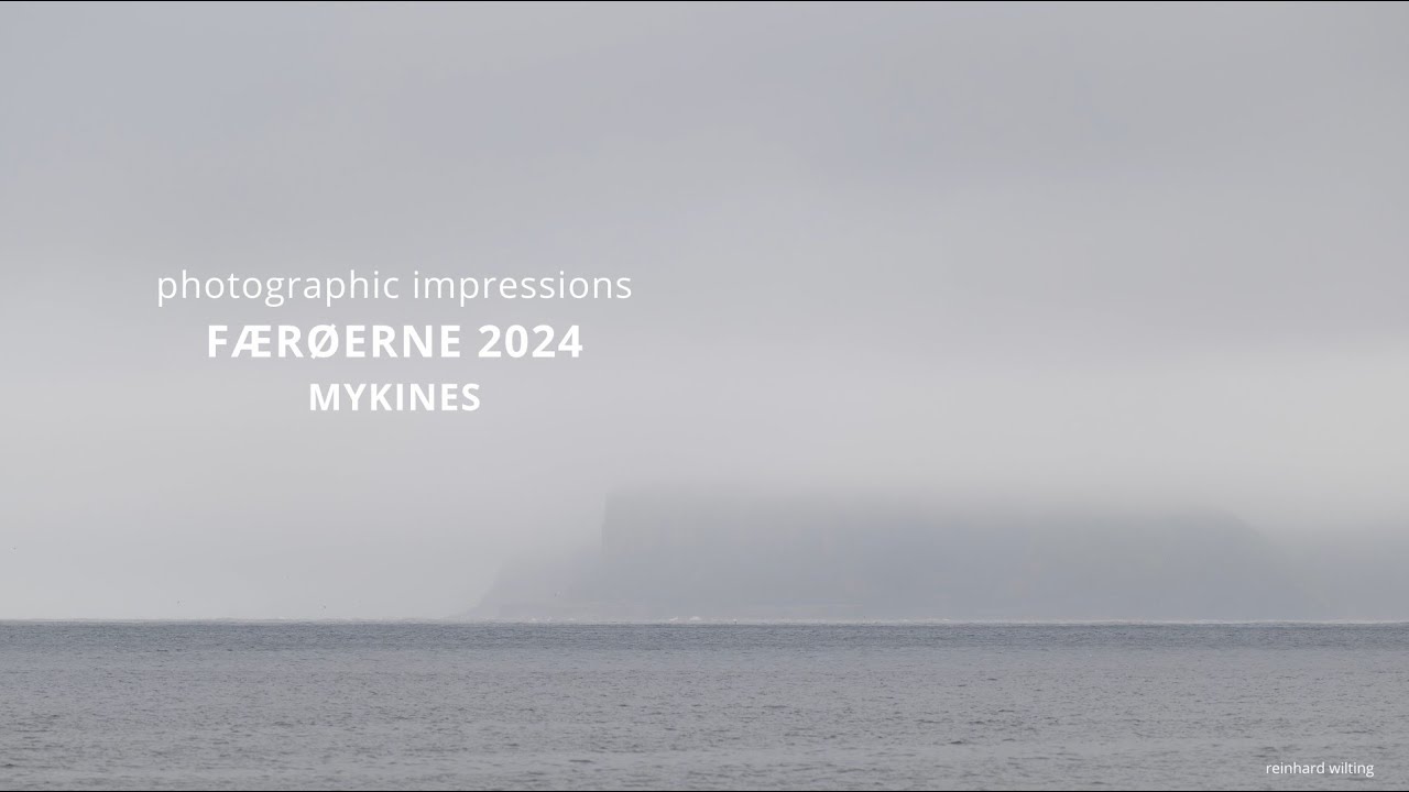 Photographic Impressions: THE FAROE ISLANDS - Part 8: MYKINES