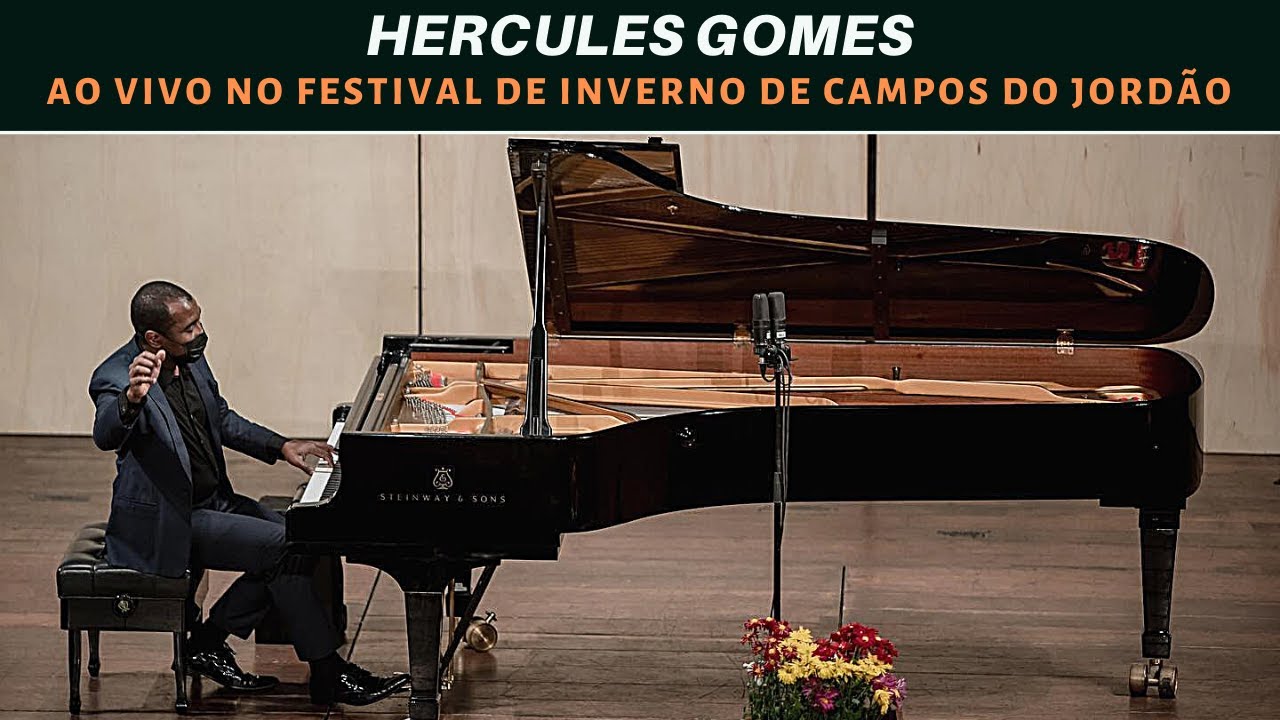 Hercules Gomes - Recital Festival Campos do Jordão (Completo)