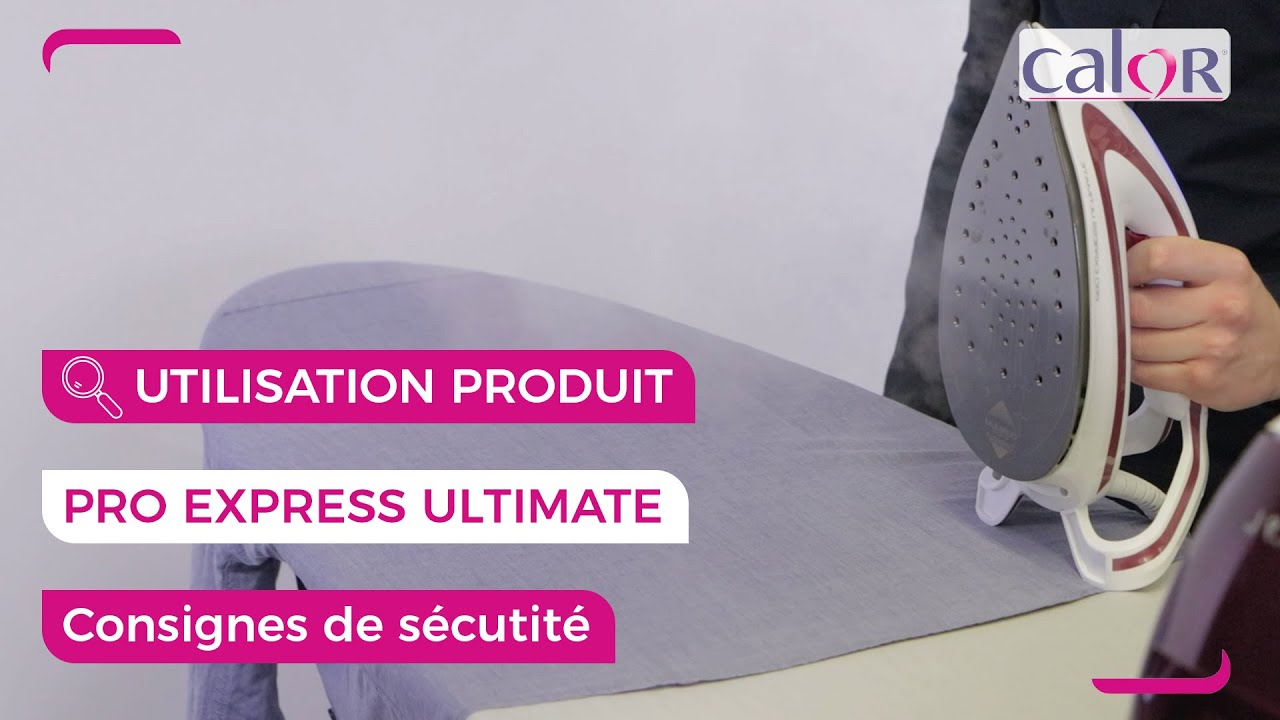 Comment utiliser avec prudence ma centrale vapeur Pro Express Ultimate ?