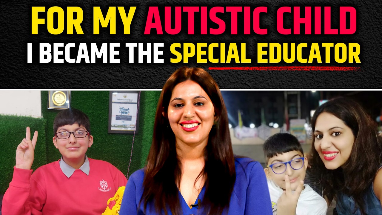 Transforming My Child’s Life: A Shikha’s Journey into Special Education 