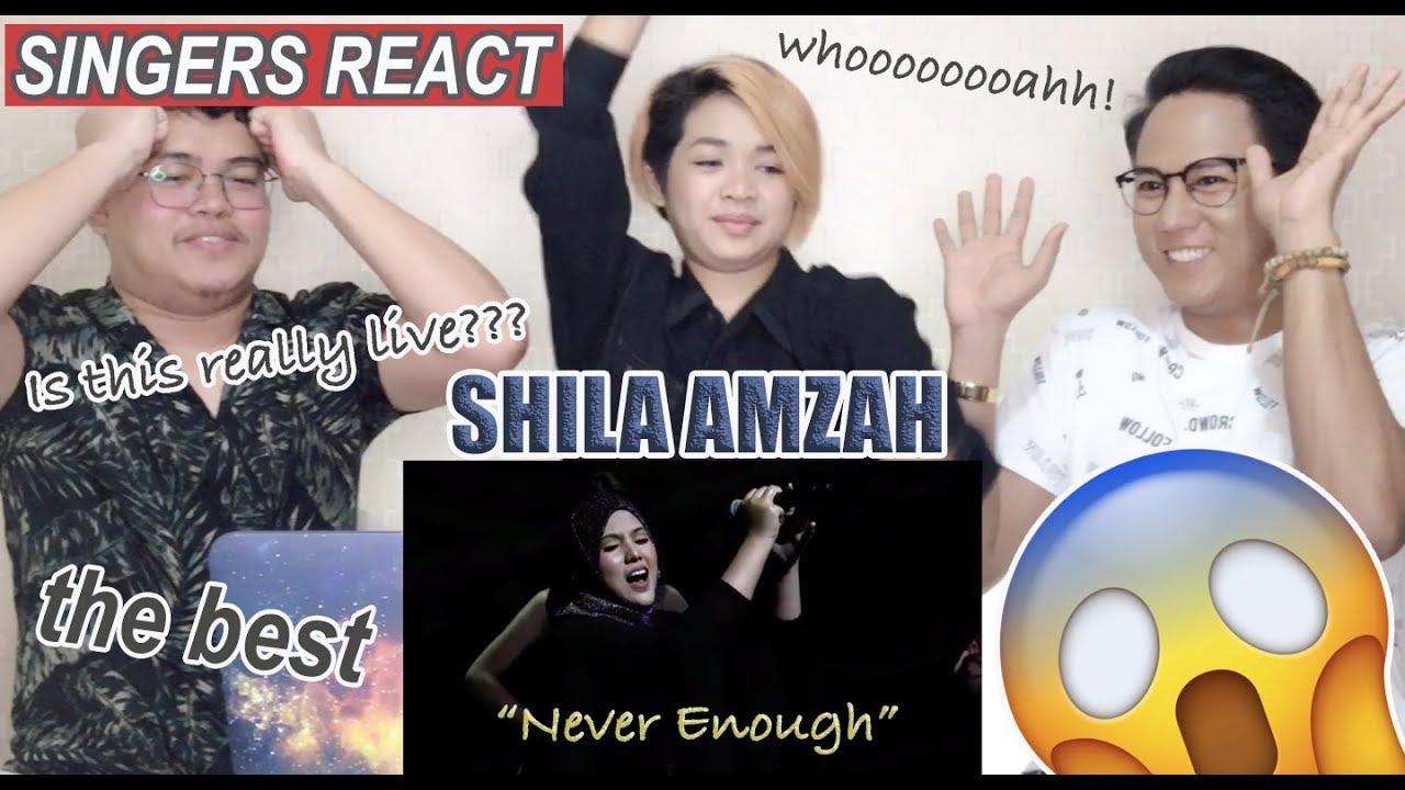 Shila Amzah - Never Enough (Live) | SINGERS REACT