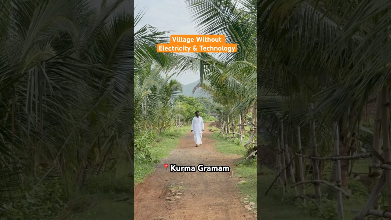 Village Without Electricity & Technology 📍Kurma gramam, Srikakulam #travel #srikakulam