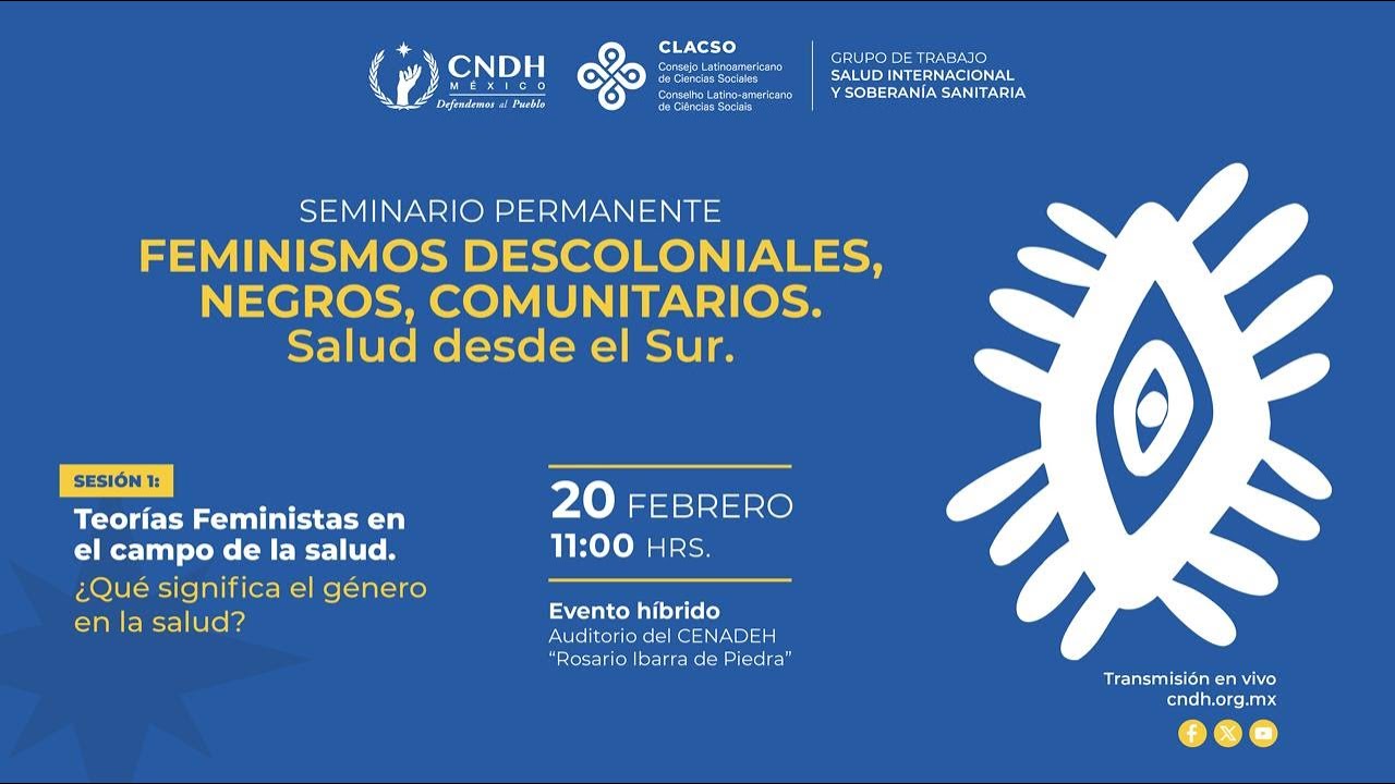 I Foro Regional: "Feminismos Decoloniales, Racismo y Salud"