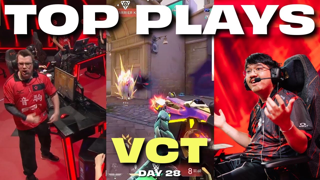 Top VCT Plays of Day #28  VCT Stage 2