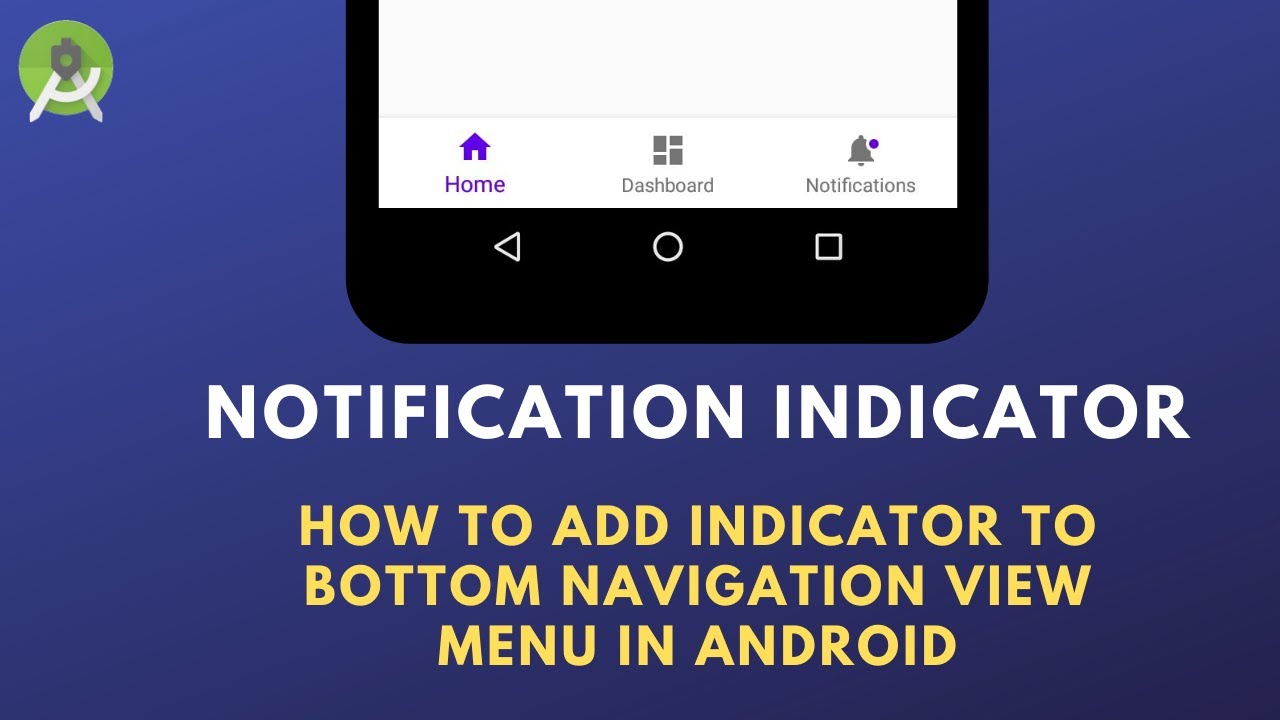 BottomNavigationView | Notification Indicator | Android Application Development | Android Studio