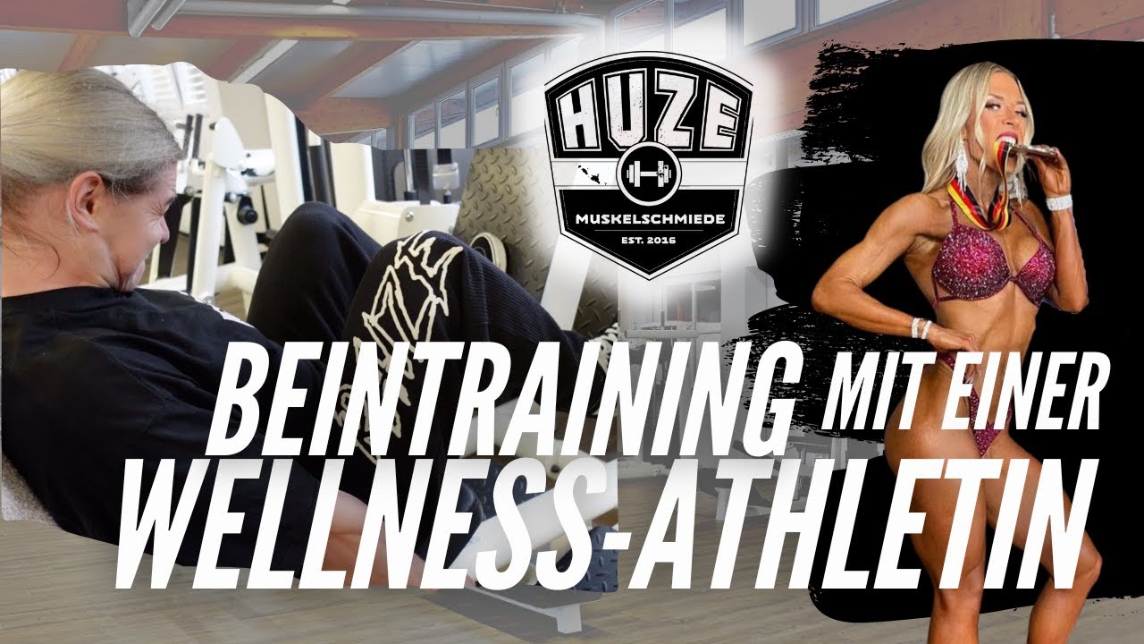 LEGDAY mit NPC Wellness Athletin Lea Martin | in der HUZE Muskelschmiede