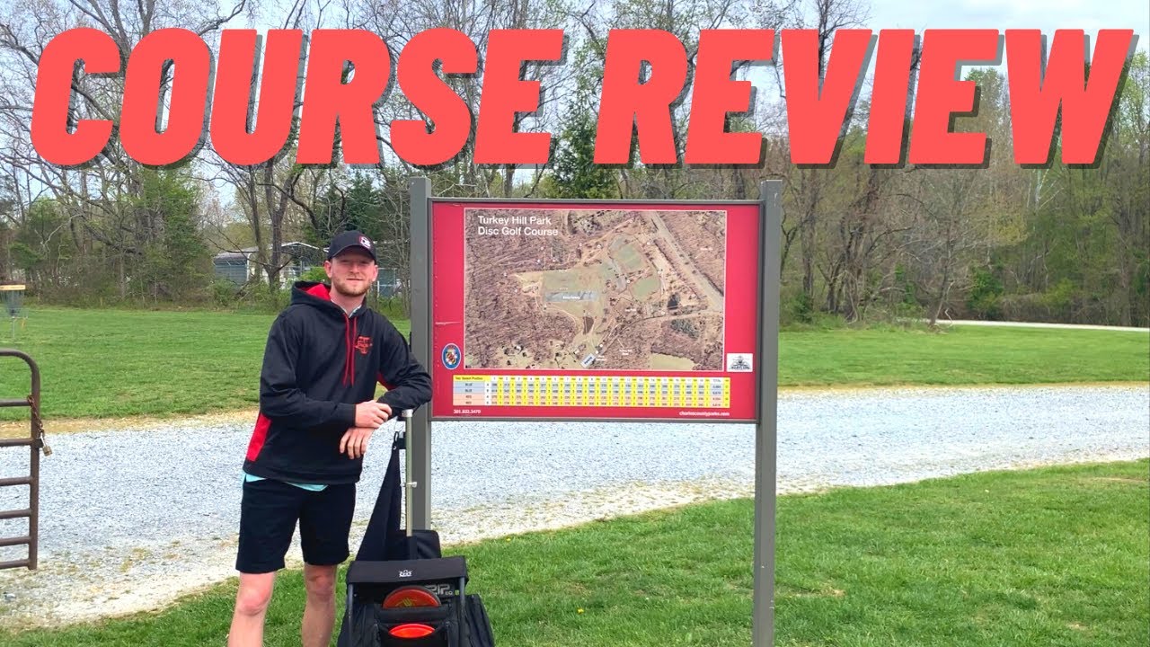 Turkey Hill - Course Review
