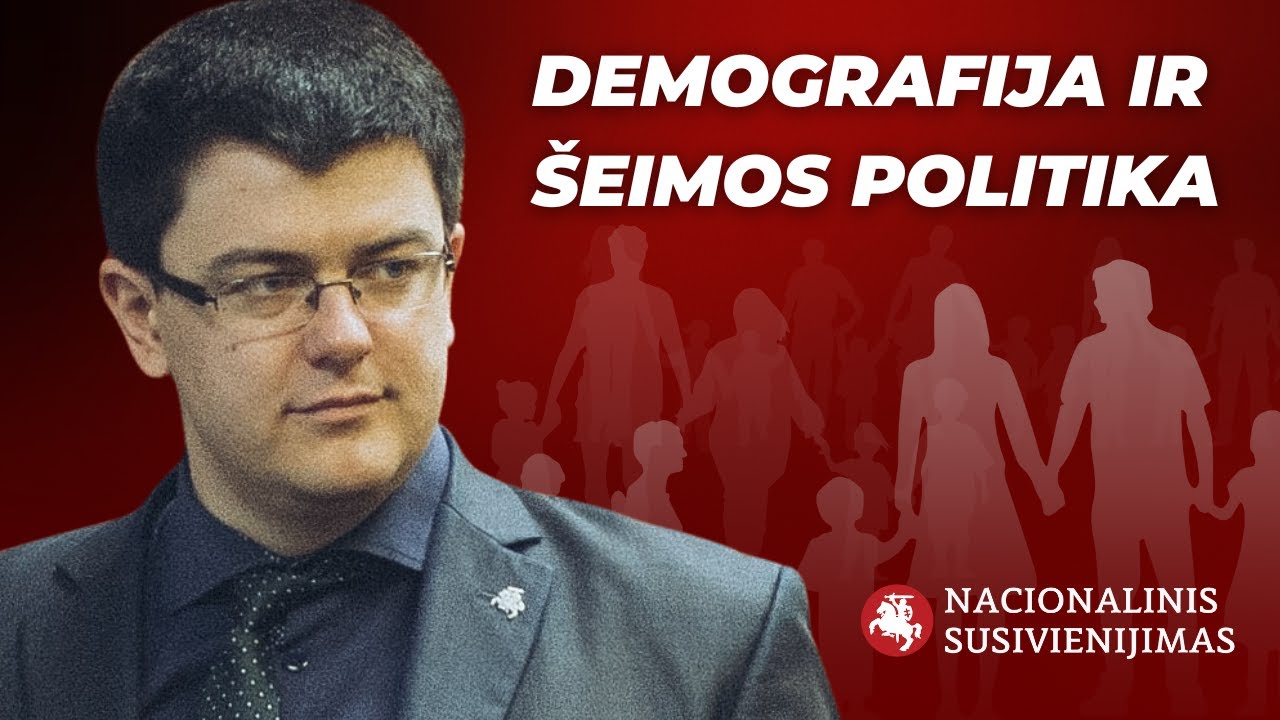 NS programa | Demografija ir &scaron;eimos politika