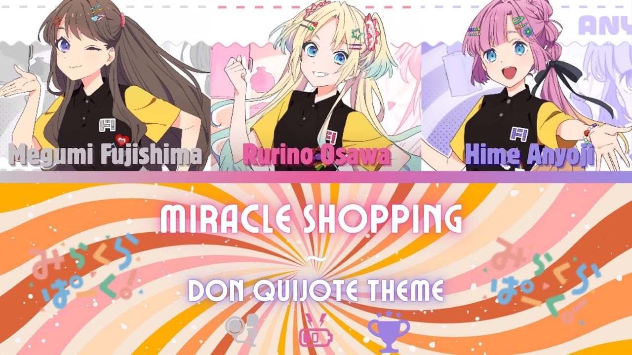 Miracle Shopping ~ Don Quijote Theme- Mira-Cra Park!- (ROM/ENG/KAN) [LYRICS + COLOR CODED] Love Live
