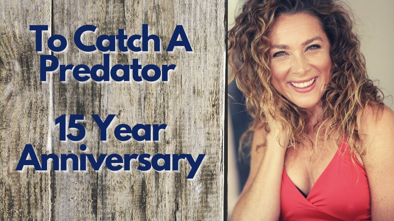To Catch A Predator 15 Year Anniversary