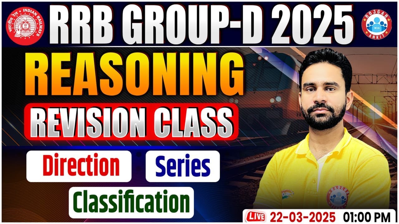 RRB Group D Reasoning Classes 2025 | Railway Group D Reasoning | Group D Reasoning Revision Class