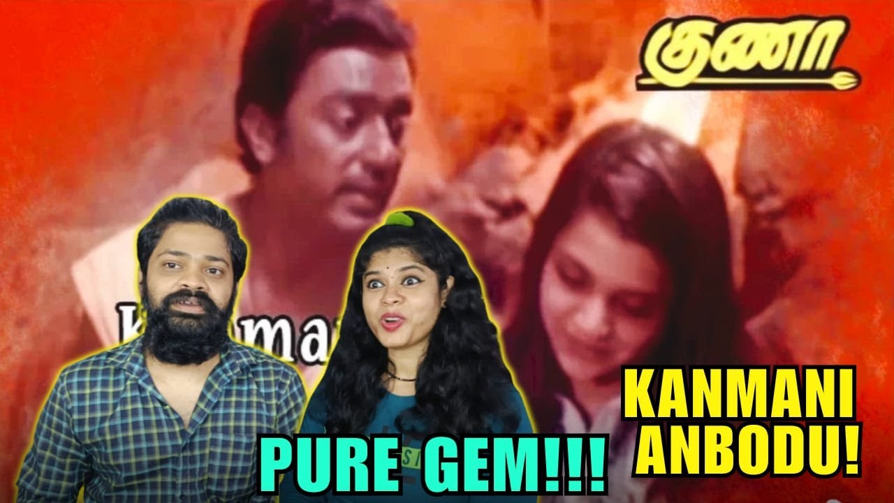 Kanmani Anbodu Kadhalan Song REACTION | Malayalam | Guna Movie Song | Kamal Haasan | Ilayaraja