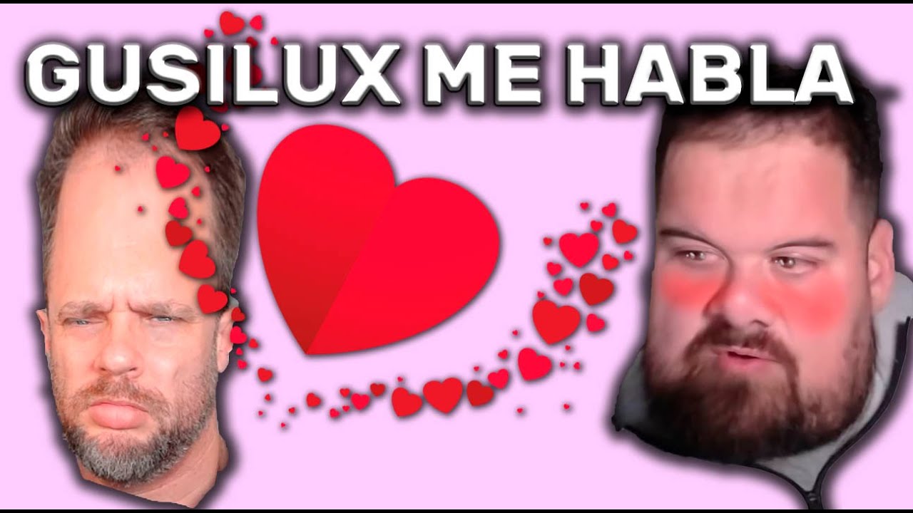 GUSILUZ ME HABLA