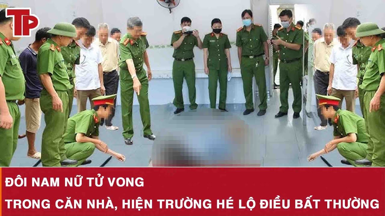 Sáng 7/2:Điều tra vụ đôi nam nữ tử vong trong căn nhà tại TP.HCM, hiện trường hé lộ điều bất thường