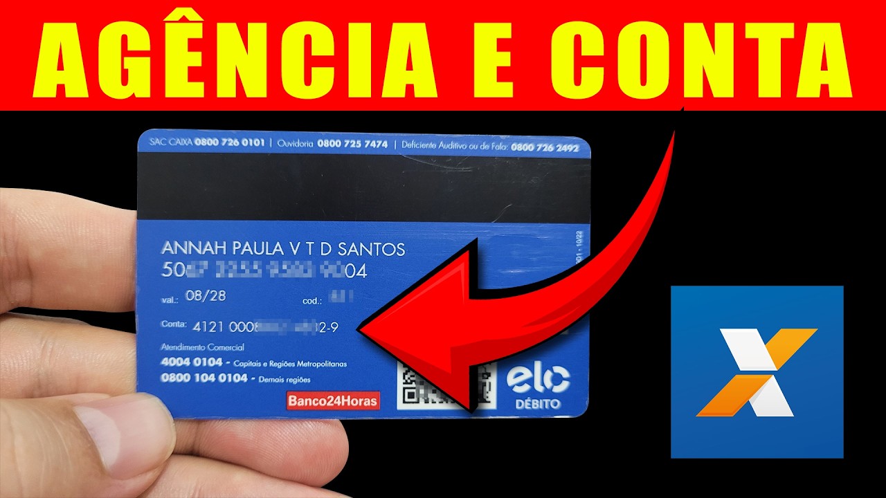 Como Encontrar o N&uacute;mero da Ag&ecirc;ncia Conta e Digito no CART&Atilde;O CAIXA Poupan&ccedil;a