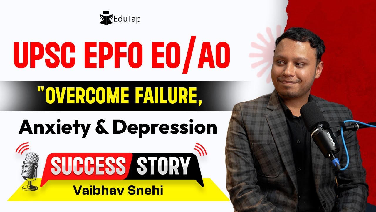 UPSC EPFO EO AO Topper Interview | EPFO Preparation Strategy| How To Crack UPSC EPFO EO AO | EduTap