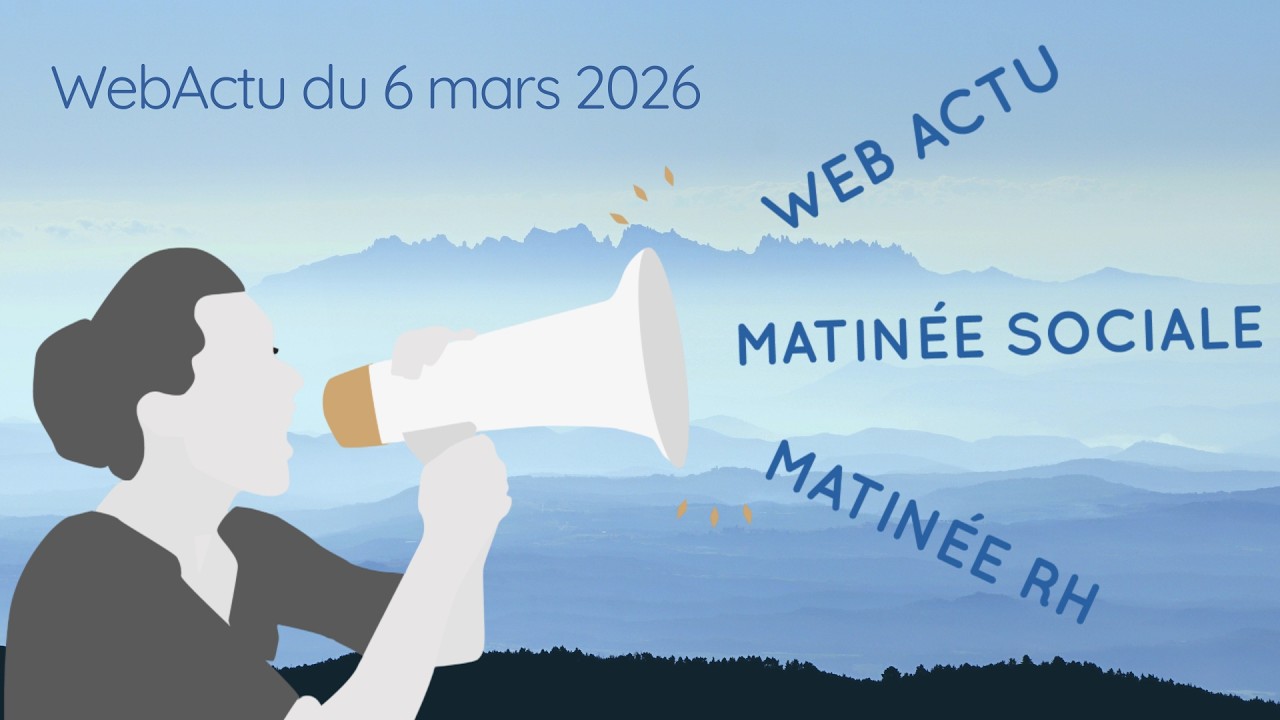 Actualité de la paie, Web Actu Externa du 6 mars 2026