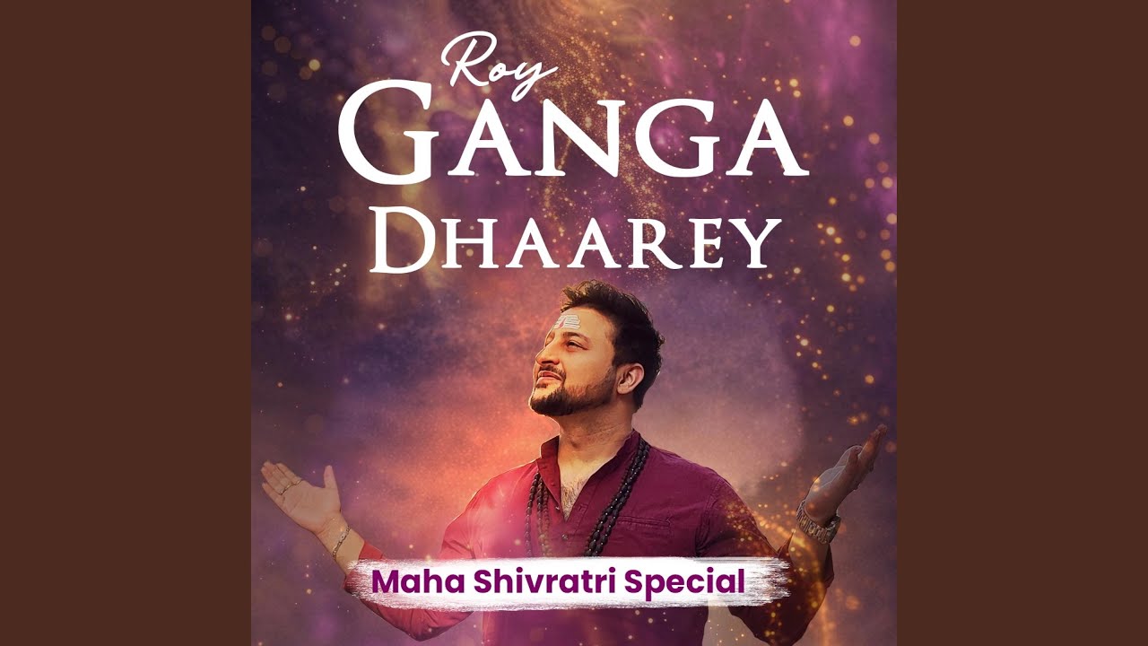 Ganga Dhaarey