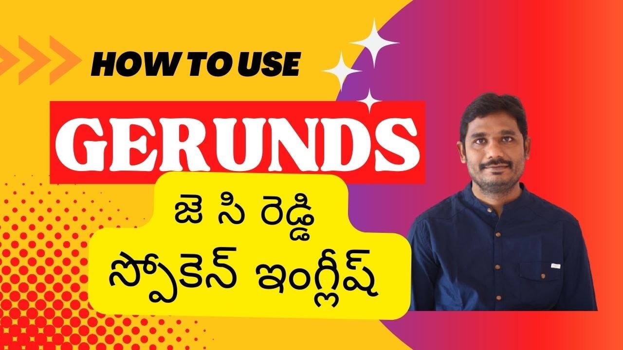 Gerunds Spoken English Through Telugu Jc Reddy | Basic English Class 08