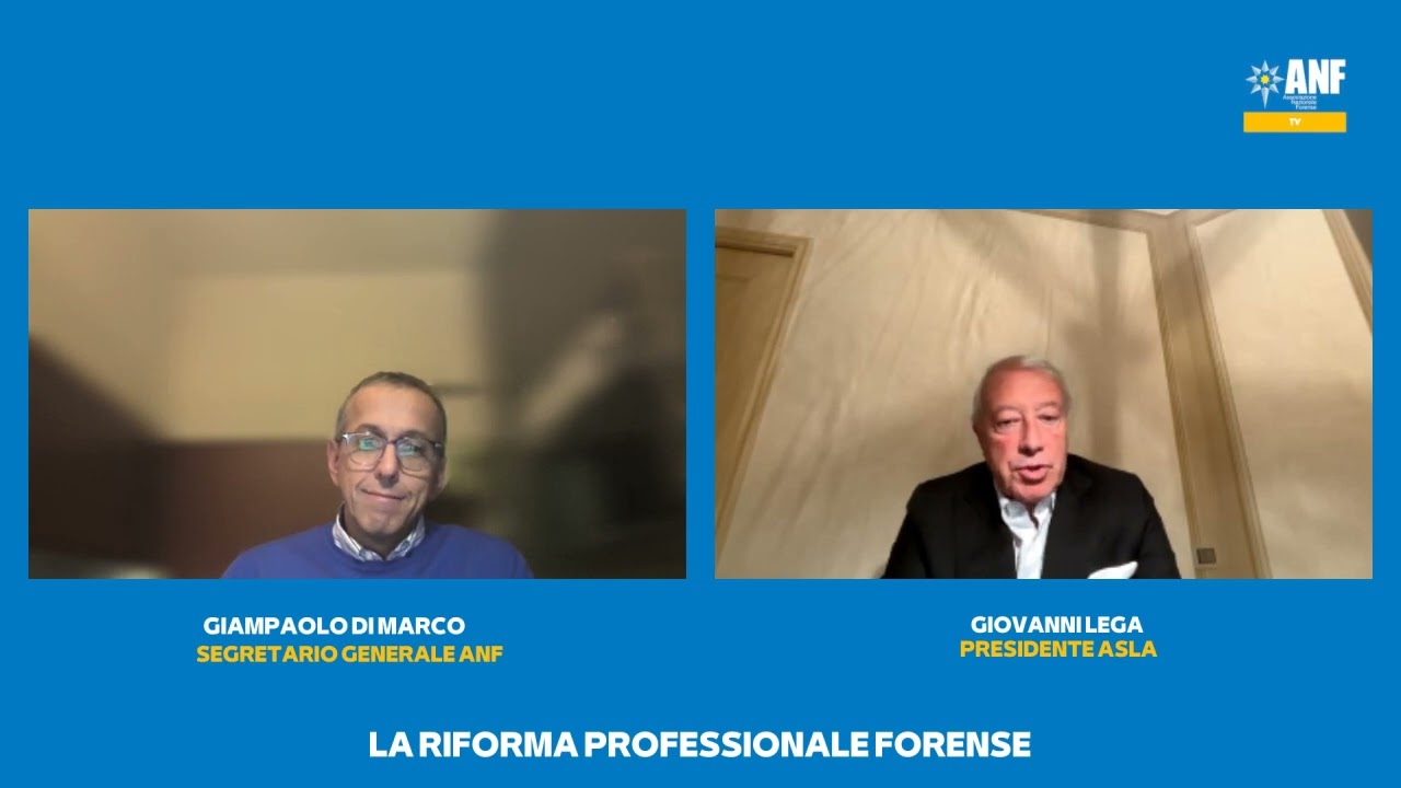 La riforma professionale forense, Giampaolo di Marco in dialogo con Giovanni Lega