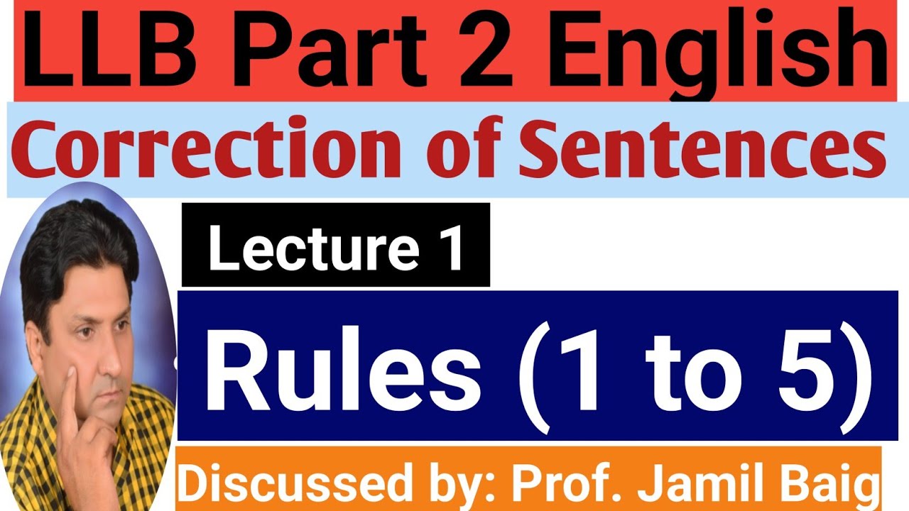 LLB Part 2 English Correction of Sentences || Lecture 1 (Rules 1-5) || New Paper Pattern 2024 ||
