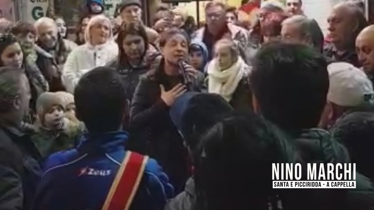 Nino Marchi - Santa e Picciridda - A Cappella