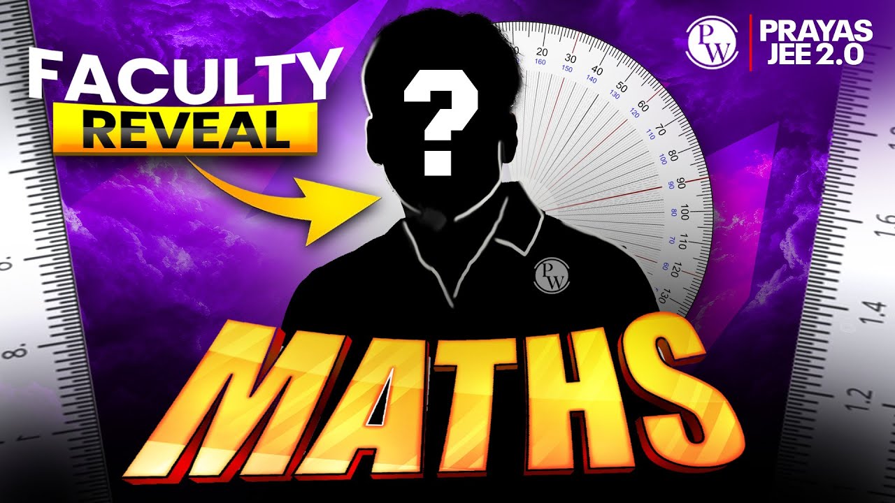 THE HUNTER of MATHS☠️ - Faculty REVEALED 🔥 || Prayas JEE 2.0 2026