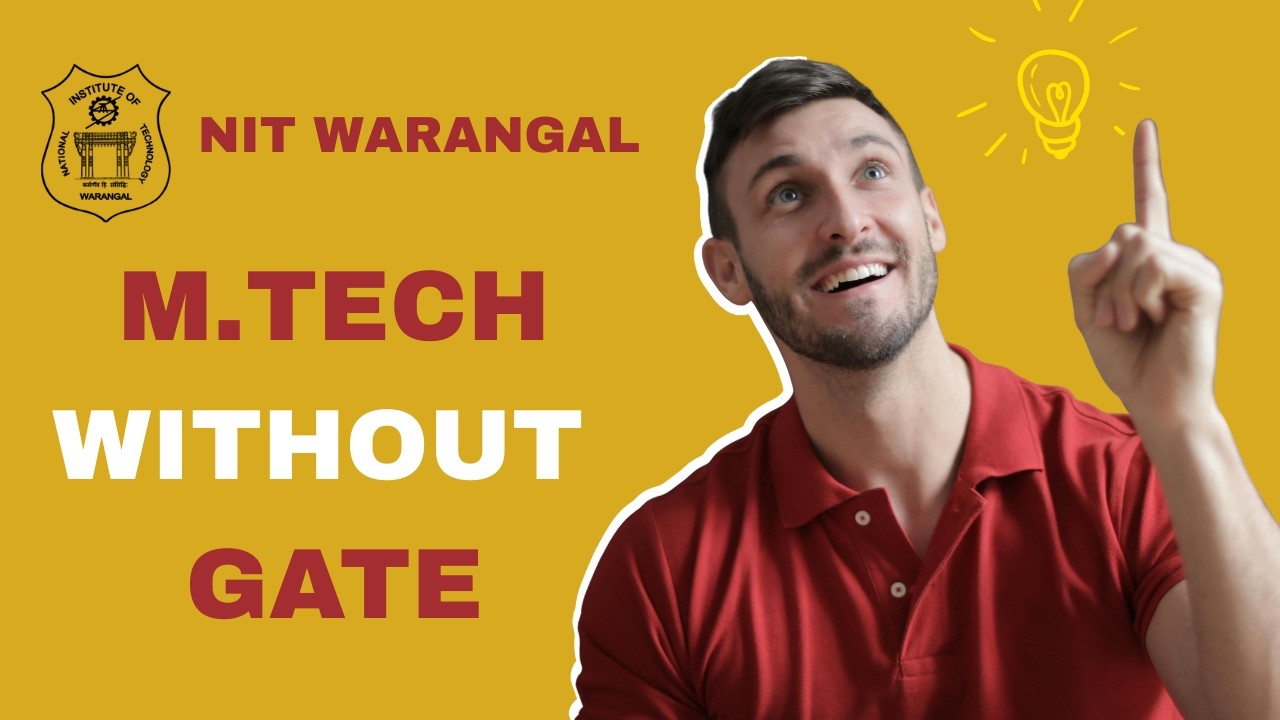 NIT Warangal Self Sponsored M.Tech 2026 | Without GATE | Fees, Exam Pattern, Dates,Selection Process