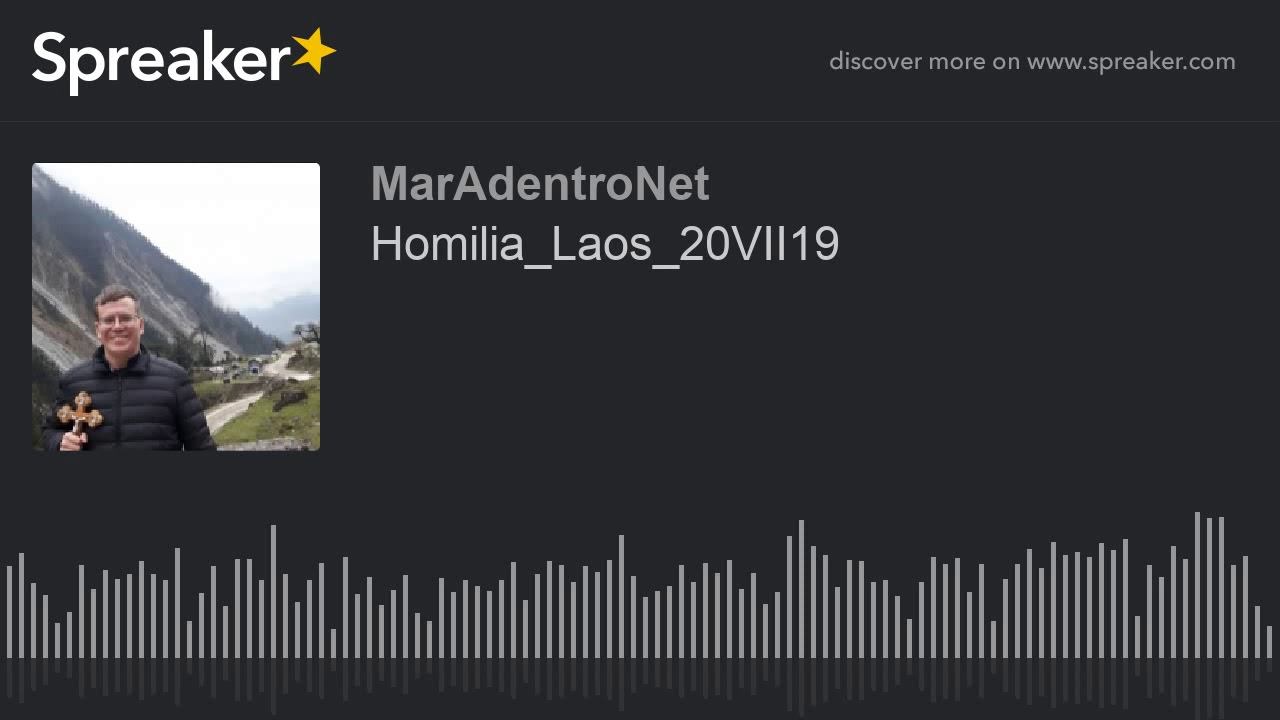 Homilia_Laos_20VII19 (made with Spreaker)