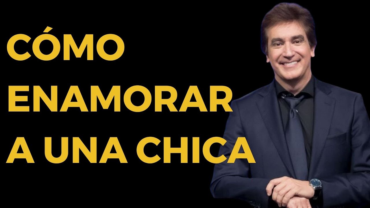 ¿Cómo enamorar a una chica? @Dante Gebel