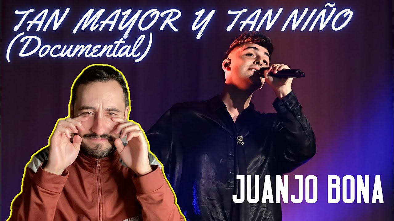 Reacción a JUANJO BONA, TAN MAYOR Y TAN NIÑO