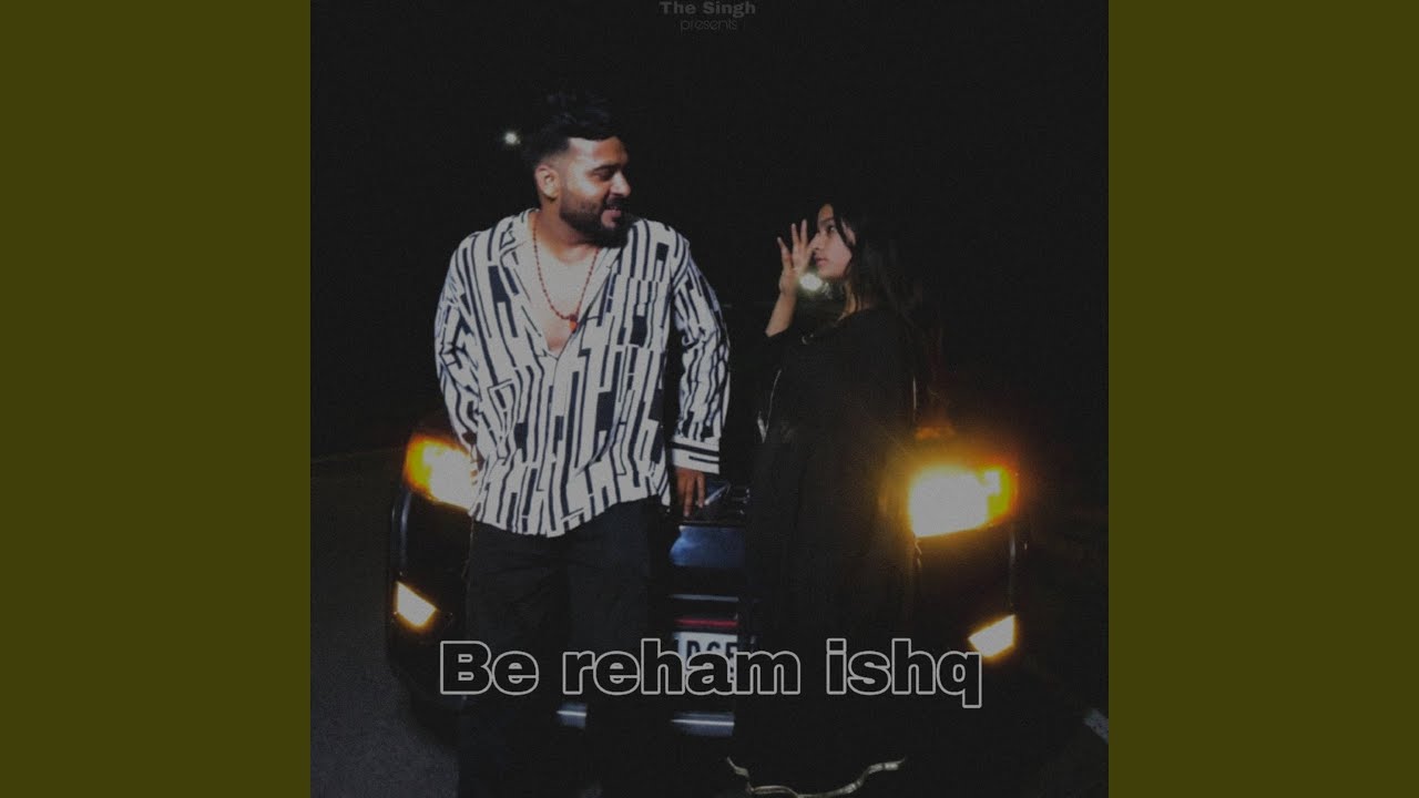 Be Reham Ishq