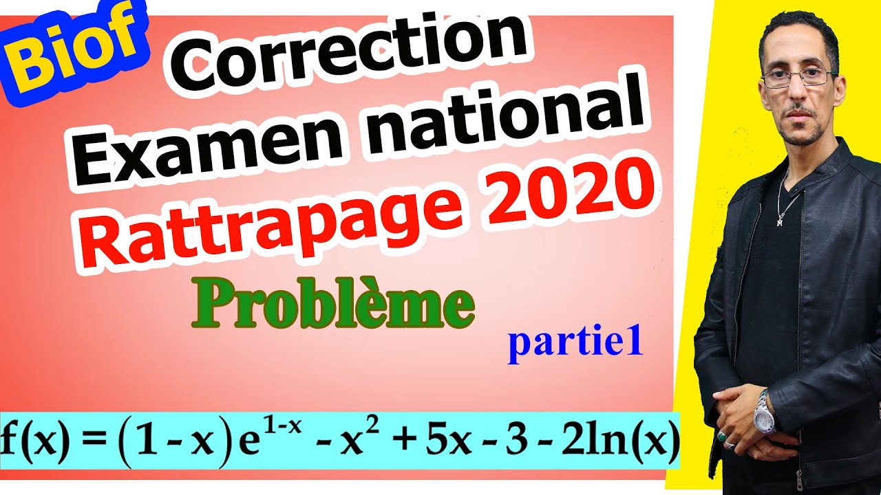 Correction || Rattrapage 2020 || Probléme  prt1