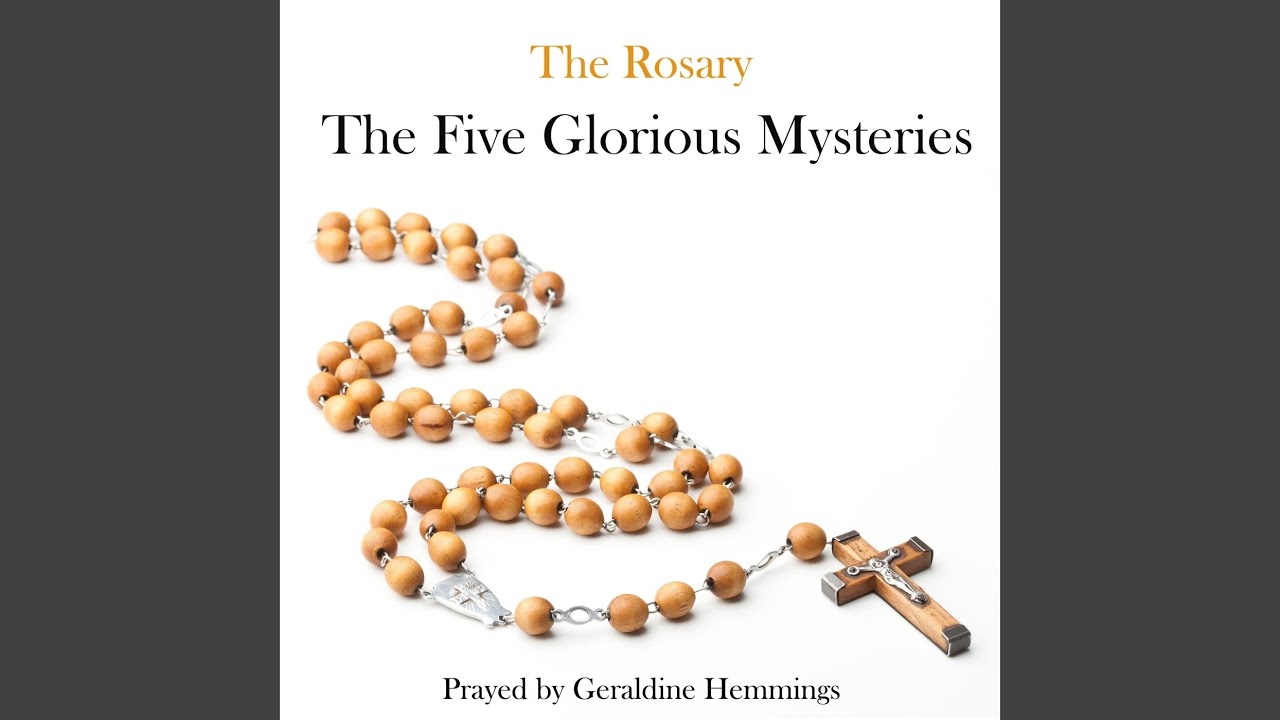 The Five Glorious Mysteries