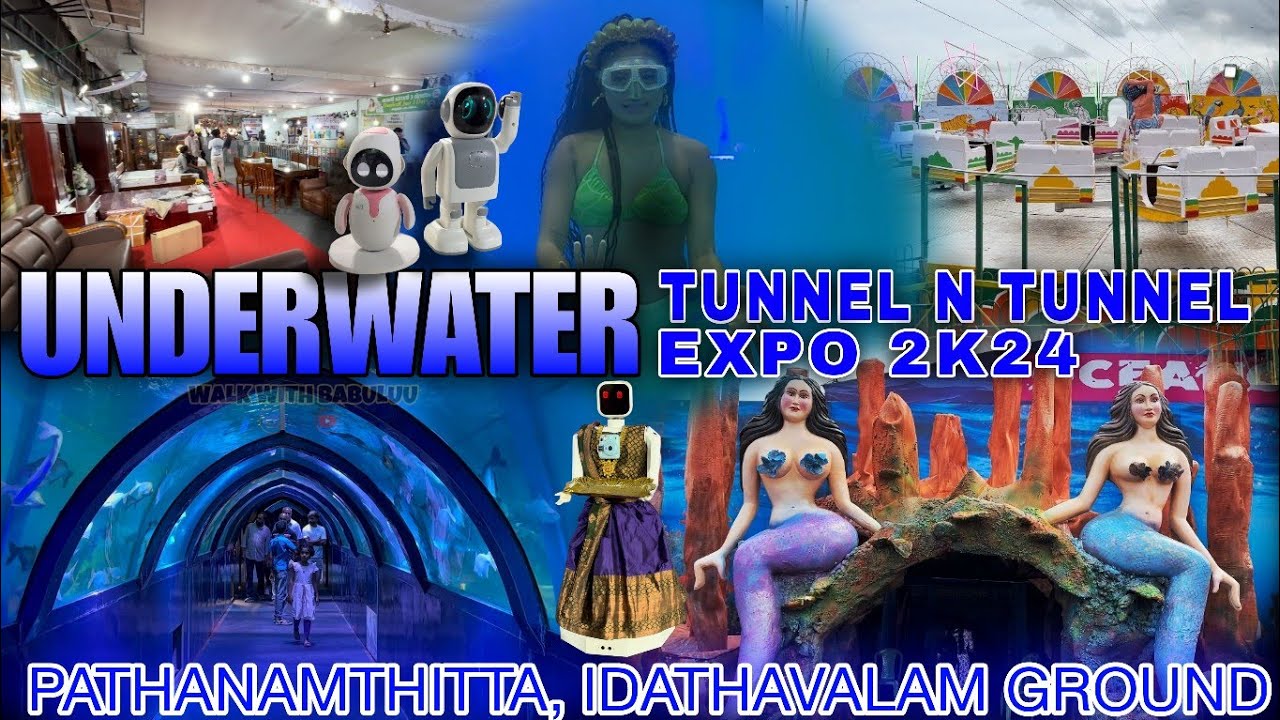 Marine Expo Pathanamthitta | Underwater Tunnel n Tunnel Expo 2024 Pathanamthitta | Robotic Expo