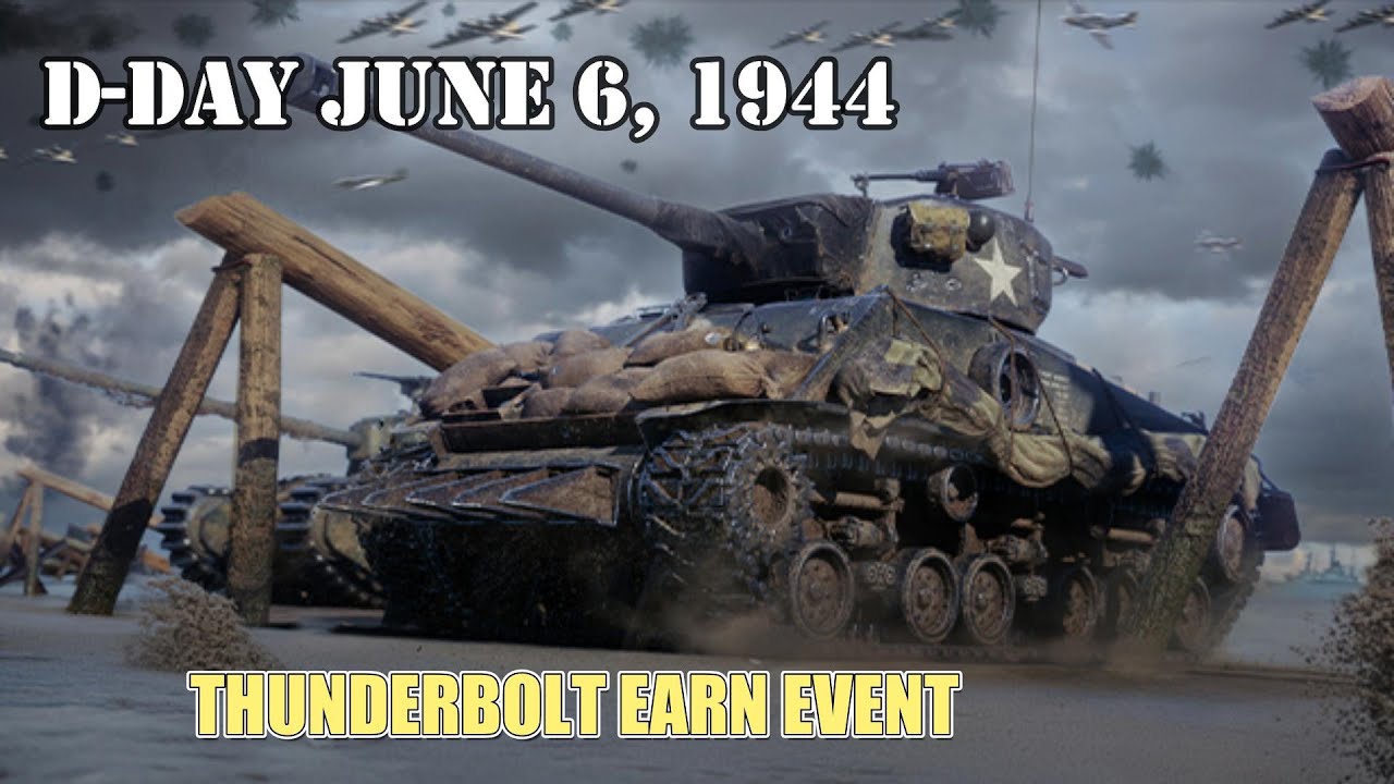 D-Day June 6, 1944 Thunderbolt Earn Event Overview WOT Console - World Of Tanks Modern Armour