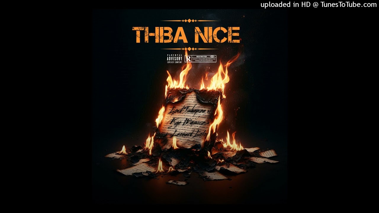 Kye Musicz x Lord Tshepza x Leonard Lolo (THIBA NICE)