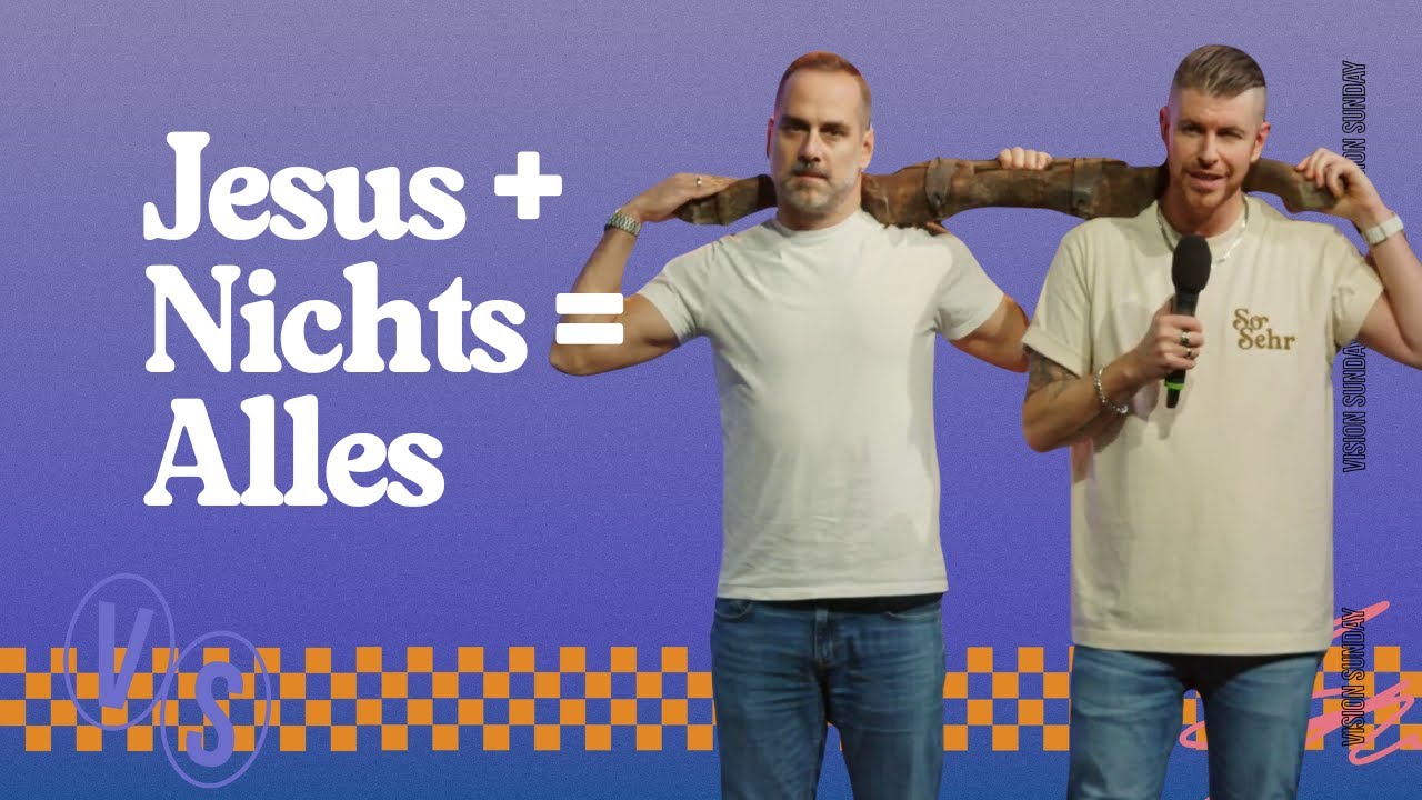 Vision Sunday 2024 – Jesus + Nichts = Alles | Antonio Weil | Move Church