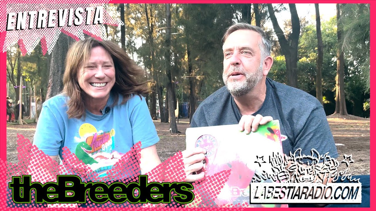 The Breeders hablan sobre TikTok, MTV, Last Splash, J Mascis, los 90 y más!